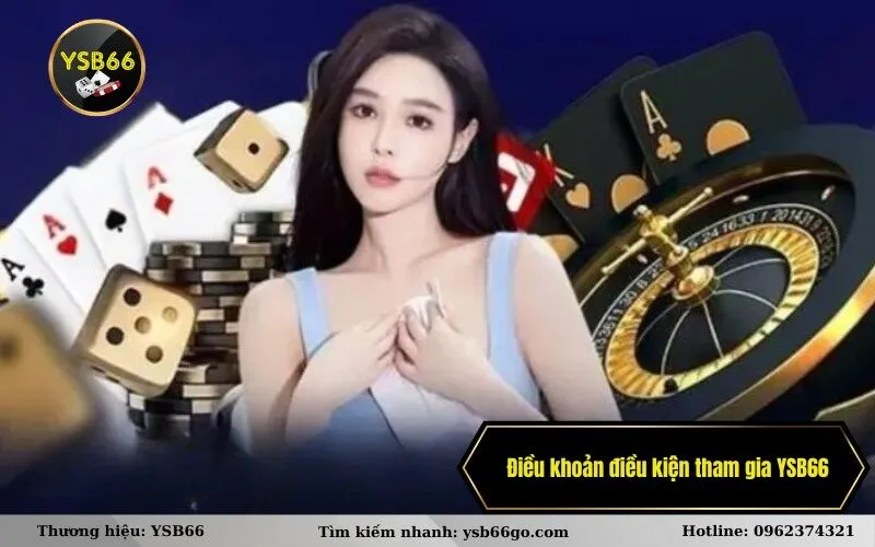 Điều khoản điều kiện tham gia YSB66